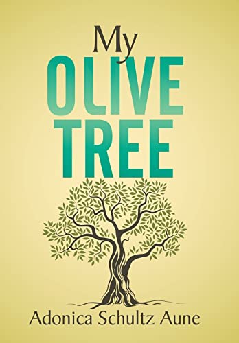 9781503598652: My Olive Tree