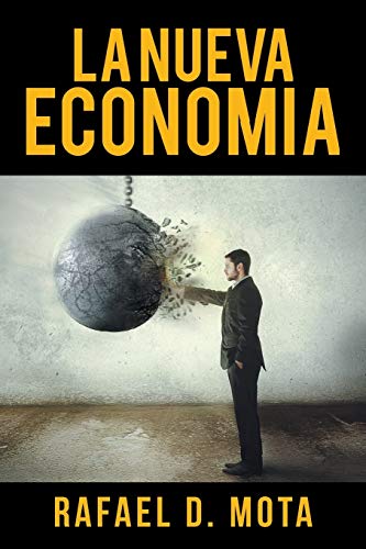 9781503599673: La Nueva Economia