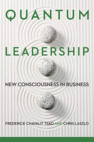Beispielbild fr Quantum Leadership: New Consciousness in Business zum Verkauf von BooksRun