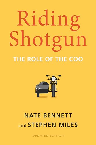 Beispielbild fr Riding Shotgun: The Role of the COO, Updated Edition zum Verkauf von Books From California