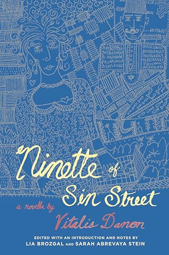 Imagen de archivo de Ninette of Sin Street a la venta por Michener & Rutledge Booksellers, Inc.