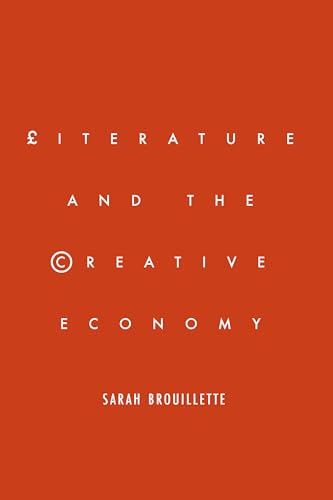 9781503602809: Literature and the Creative Economy