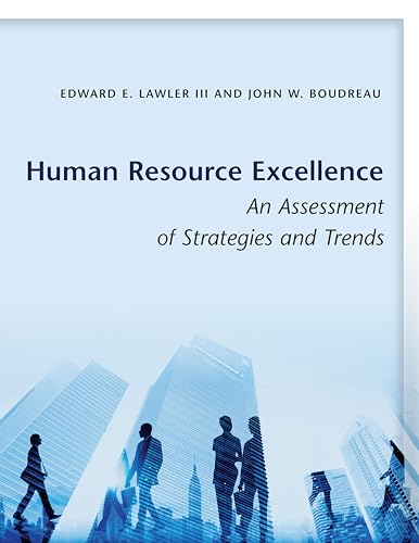 Beispielbild fr Human Resource Excellence: An Assessment of Strategies and Trends zum Verkauf von BooksRun