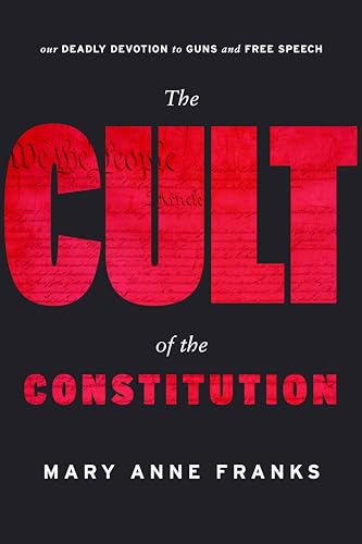 Stock image for The Cult of the Constitution for sale by Lakeside Books