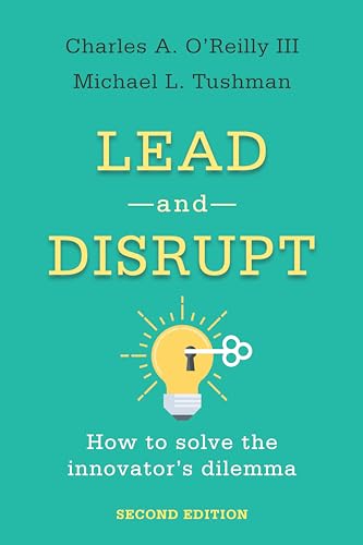 Beispielbild fr Lead and Disrupt - How to Solve the Innovator`s Dilemma, Second Edition zum Verkauf von PBShop.store US