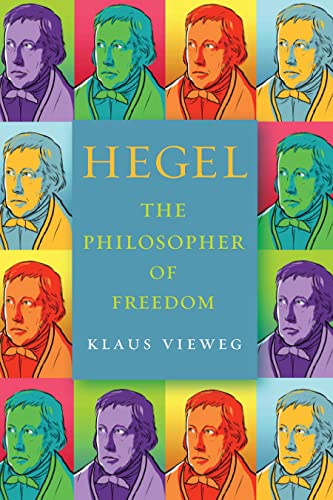 Stock image for Hegel: The Philosopher of Freedom [Hardcover] Vieweg, Klaus; Kottman, Sophia and Kottman, Paul A. for sale by Lakeside Books