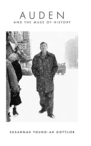 Stock image for Auden and the Muse of History for sale by PBShop.store UK