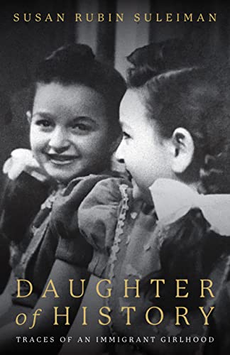 Beispielbild fr Daughter of History - Traces of an Immigrant Girlhood zum Verkauf von PBShop.store US
