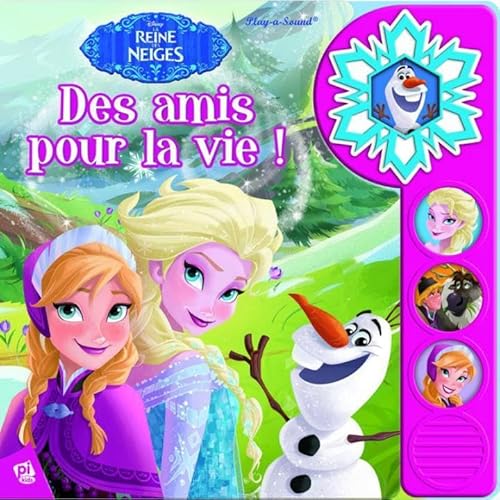 Beispielbild fr La Reine des neiges : Des amis pour la vie ! zum Verkauf von medimops