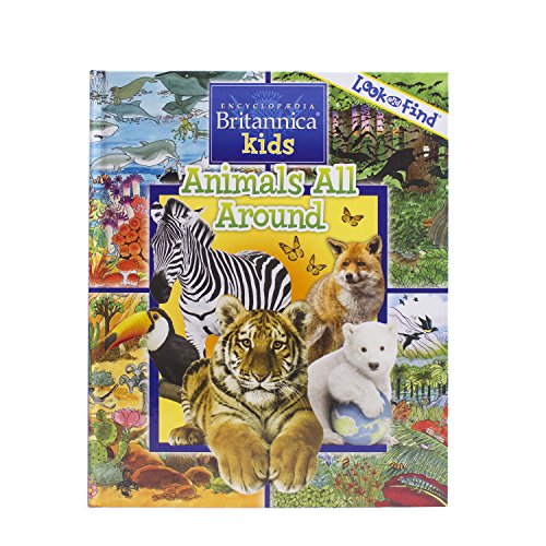 Imagen de archivo de Encyclopaedia Britannica: Animals All Around a la venta por ThriftBooks-Atlanta