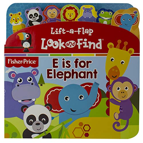 9781503721807: Fisher-Price - Lift-a-Flap Look and Find - E is for Elephant - PI Kids