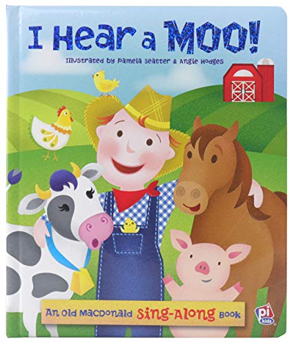 Stock image for I Hear a Moo! An Old MacDonald Sing-Along Book - PI Kids for sale by SecondSale