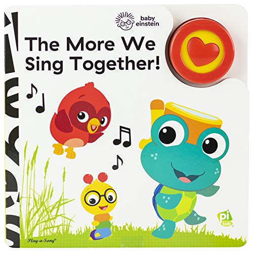 Beispielbild fr Baby Einstein - The More We Sing Together! Song Book - PI Kids zum Verkauf von BooksRun