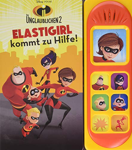 Beispielbild fr Die Unglaublichen 2 - Disney - Elastigirl kommt zu Hilfe! -Soundbuch - Pappbilderbuch mit 7 coolen Geruschen fr Kinder ab 3 Jahren zum Verkauf von medimops