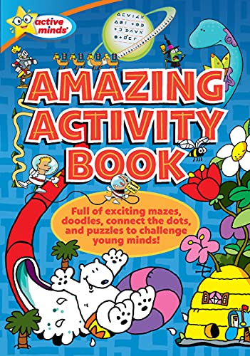 Stock image for Active Minds - Amazing Activity Book ? Mazes, Connect the Dots and More Puzzles and Activities! for sale by Orion Tech