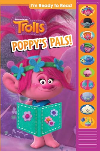 Imagen de archivo de DreamWorks Trolls: I'm Ready to Read: Poppy's Pals (Play-A-Sound) a la venta por HPB-Diamond