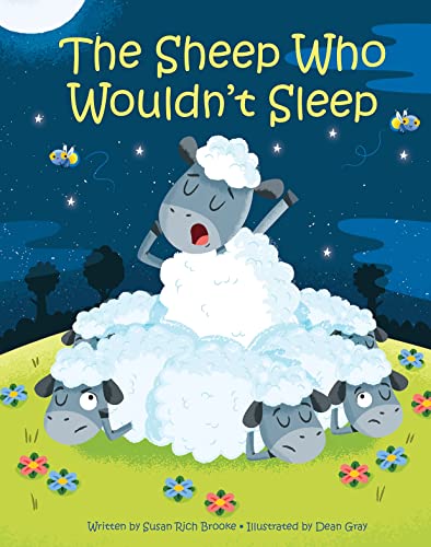 Stock image for The Sheep Who Wouldn't Sleep - A Story That Teaches Self-Soothing and Mindfulness for sale by KuleliBooks