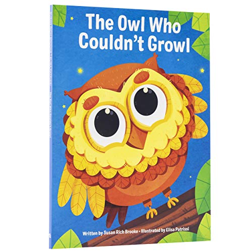 Stock image for The Owl Who Couldn't Growl - A Story About Individuality and Self-Acceptance for sale by Bookmonger.Ltd