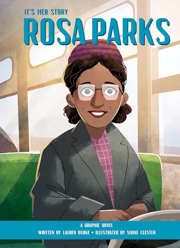 Beispielbild fr It's Her Story: Rosa Parks: A Graphic Novel zum Verkauf von More Than Words
