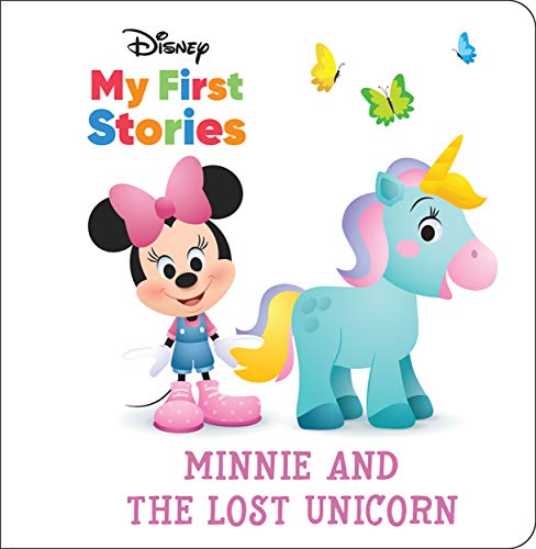 Beispielbild fr Disney My First Disney Stories - Minnie Mouse and the Lost Unicorn - PI Kids (My First Stories) zum Verkauf von Reliant Bookstore