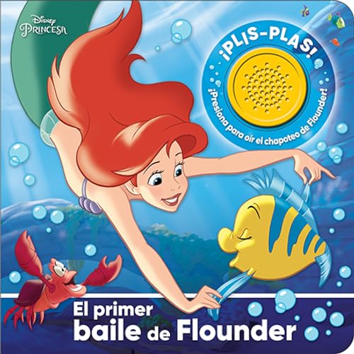 Imagen de archivo de EL PRIMER BAILE DE FLOUNDER. DISNEY PRINCESAS. 1BSB a la venta por AG Library