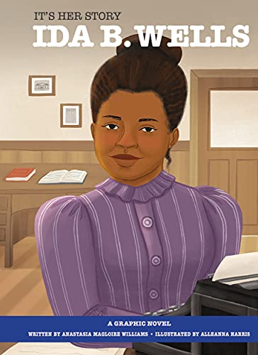 Stock image for It's Her Story Ida B. Wells a Graphic Novel for sale by ThriftBooks-Dallas
