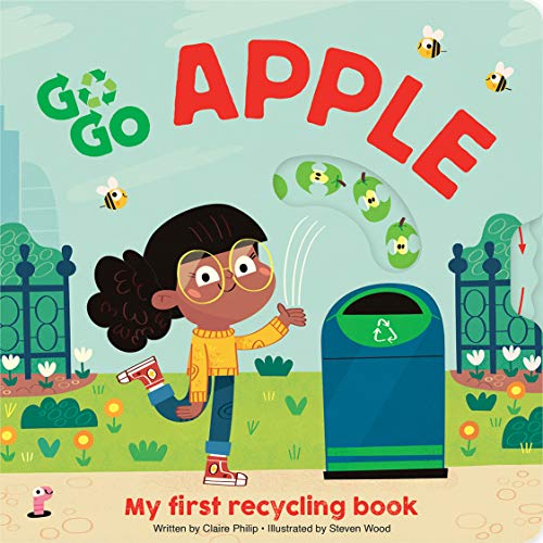 9781503760462: GO GO ECO Apple: My First Recycling Book - Interactive Built In Spin Wheel and Slider