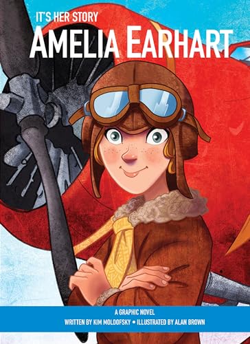 Beispielbild fr It's Her Story - Amelia Earhart - A Graphic Novel zum Verkauf von WorldofBooks