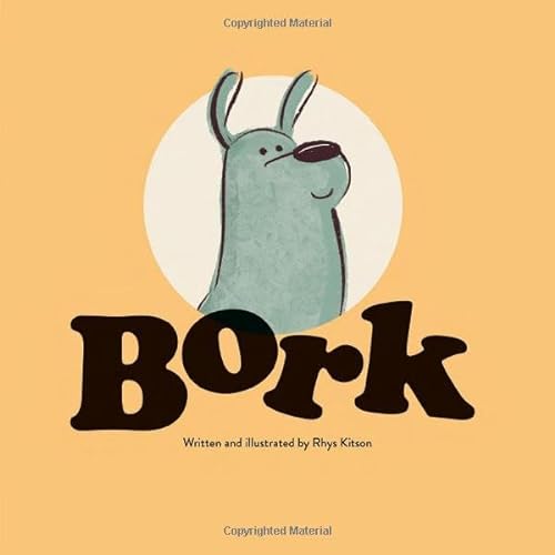 Imagen de archivo de Bork " Funny Book about Dogs Barking in Different Languages a la venta por PlumCircle