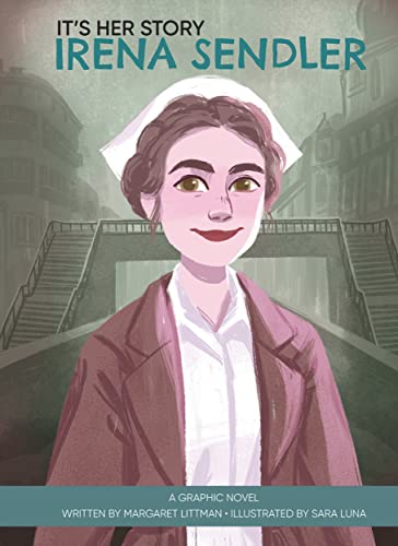 9781503765788: It's Her Story Irena Sendler a Graphic Novel