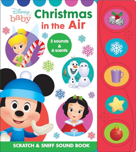 Stock image for Disney Baby Mickey Mouse, Minnie, Frozen, and More! - Christmas in the Air Scratch & Sniff Sound Book - PI Kids for sale by GF Books, Inc.