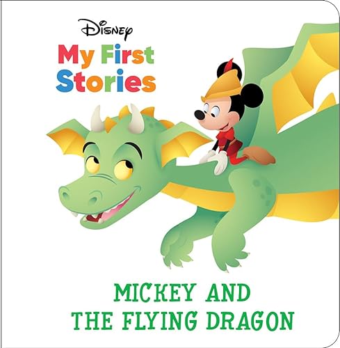 Stock image for Disney My First Stories: Mickey and the Flying Dragon for sale by Blackwell's