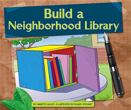 Beispielbild fr Build a Neighborhood Library zum Verkauf von Better World Books