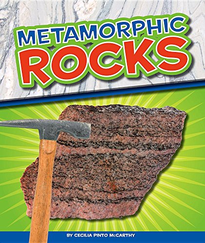 9781503808027: Metamorphic Rocks (Geology Rocks!)
