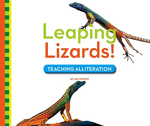 Beispielbild fr Leaping Lizards! : Teaching Alliteration zum Verkauf von Better World Books