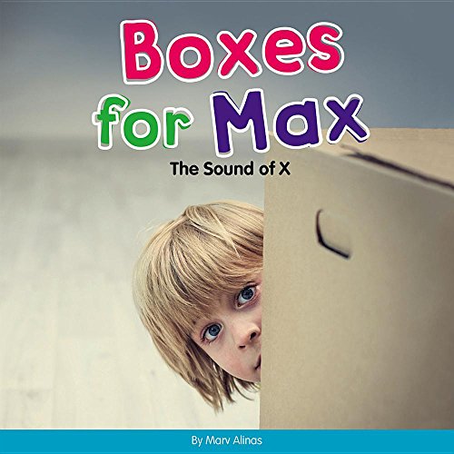 Beispielbild fr Boxes for Max : The Sound of X zum Verkauf von Better World Books
