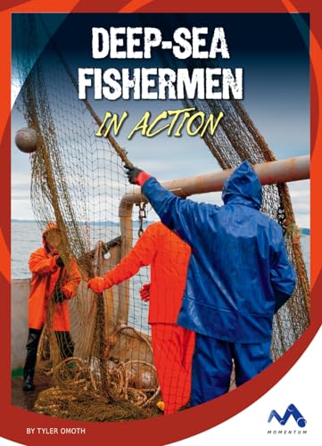 Stock image for Deep-Sea Fishermen in Action for sale by Better World Books