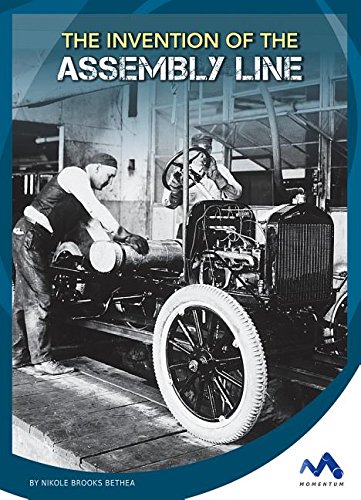 Stock image for The Invention of the Assembly Line for sale by Better World Books: West