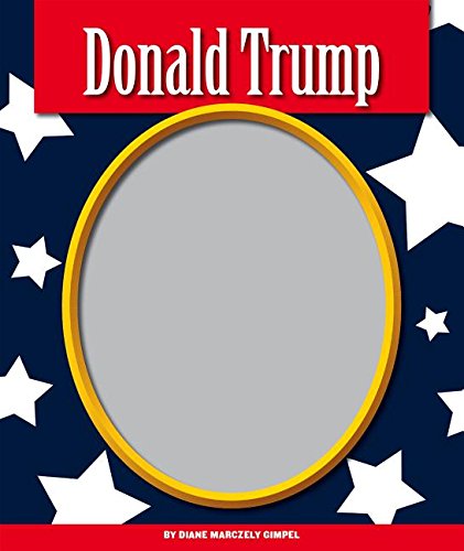 Stock image for Donald Trump for sale by Better World Books: West