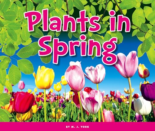 Imagen de archivo de Plants in Spring a la venta por Better World Books: West