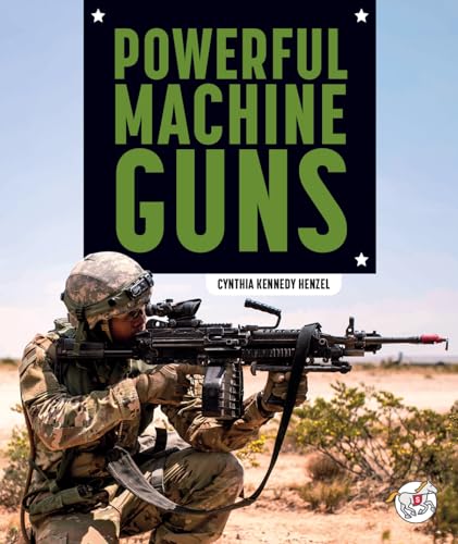 Beispielbild fr Powerful Machine Guns zum Verkauf von Blackwell's