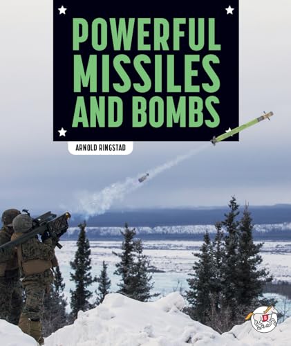 Imagen de archivo de Powerful Missiles and Bombs a la venta por Blackwell's