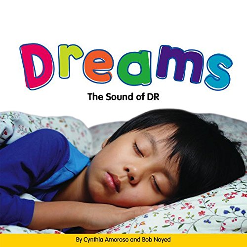 Beispielbild fr Dreams : The Sound of DR zum Verkauf von Better World Books