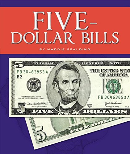 Stock image for Five-Dollar Bills for sale by ThriftBooks-Dallas