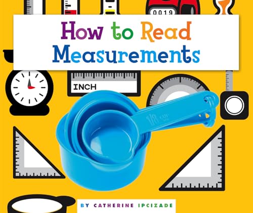 Beispielbild fr How to Read Measurements zum Verkauf von Better World Books