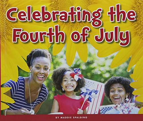 Stock image for Celebrating the Fourth of July (Welcome, Summer!) for sale by Irish Booksellers