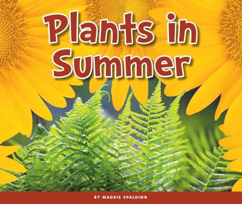 Stock image for Plants in Summer (Welcome, Summer!) for sale by Blue Vase Books