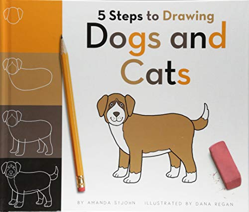 9781503824782: 5 Steps to Drawing Dogs and Cats