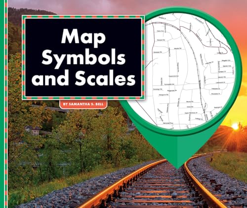 9781503827691: Map Symbols and Scales (All About Maps)