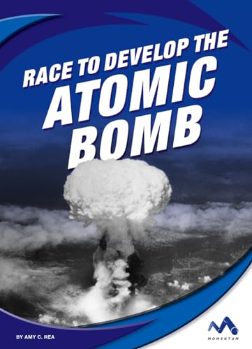 Beispielbild fr Race to Develop the Atomic Bomb zum Verkauf von Buchpark